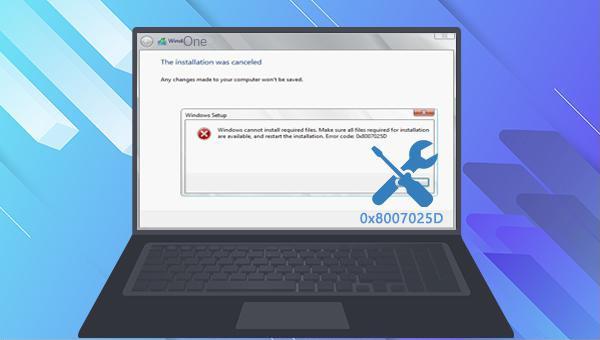 Fix Windows 10 Or 8 1 Or 7 Installation Error Code 0x8007025d