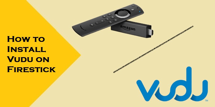 How to Install Vudu on Firestick | Complete Guide