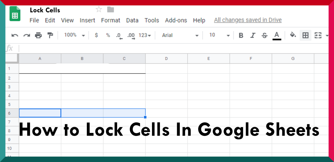 how-to-lock-cells-in-google-sheets-layer-blog