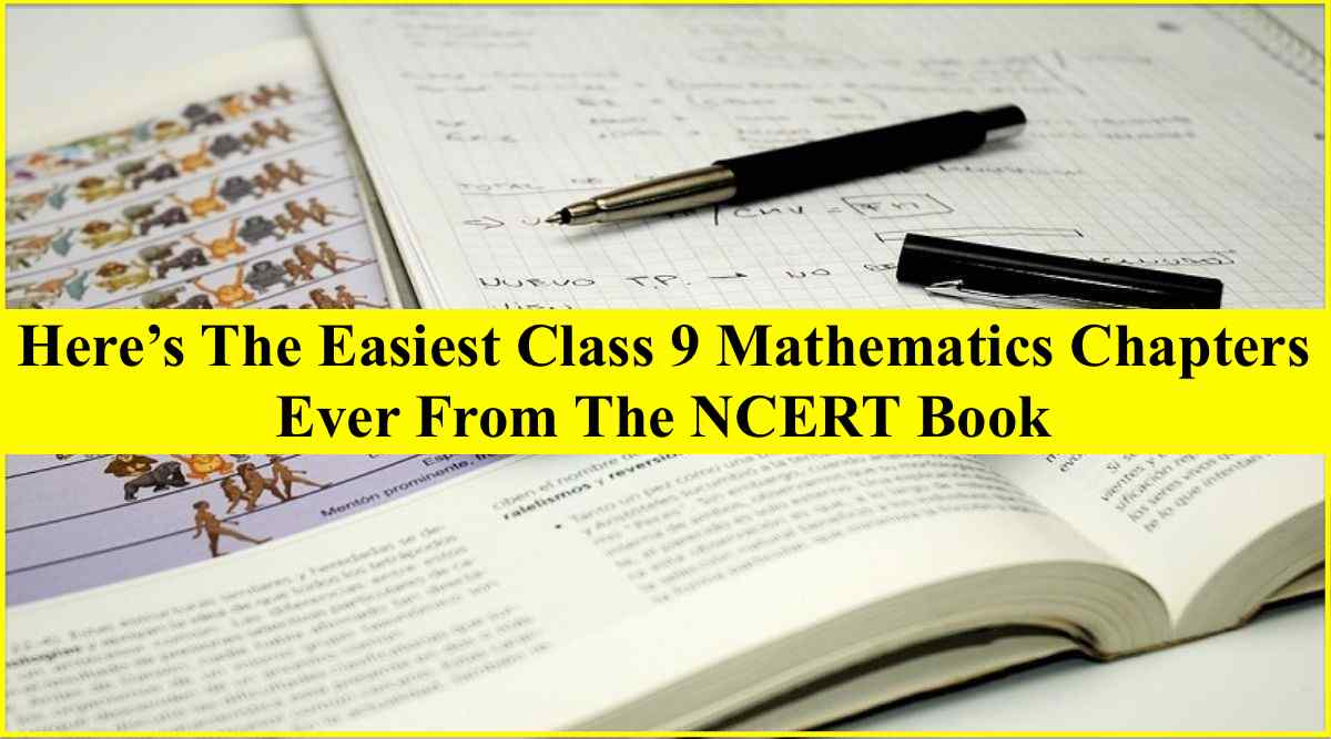 Here’s The Easiest Class 9 Mathematics Chapters Ever From The NCERT Book