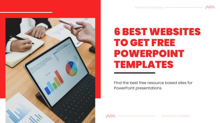 The 6 Best Websites to Get Free PowerPoint Templates