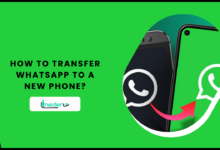 How to Transfer WhatsApp to a New Phone?