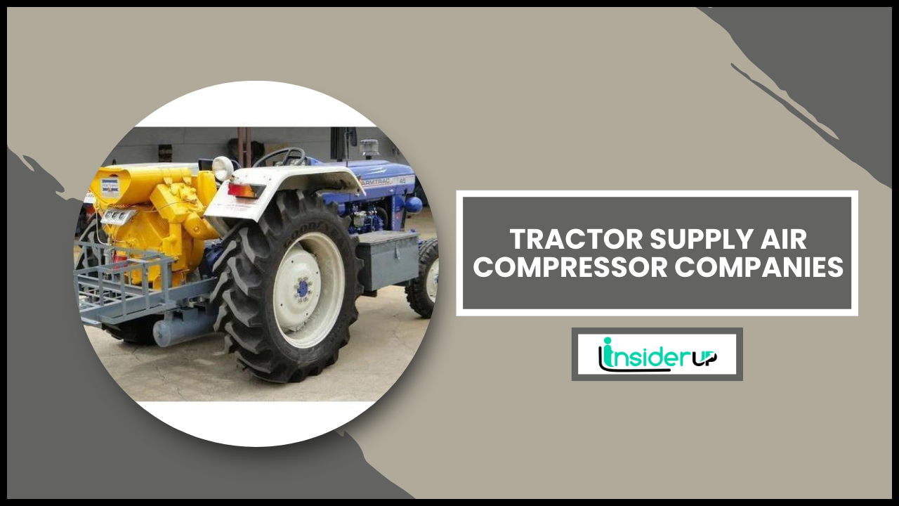 Tractor Supply air compressor Companies