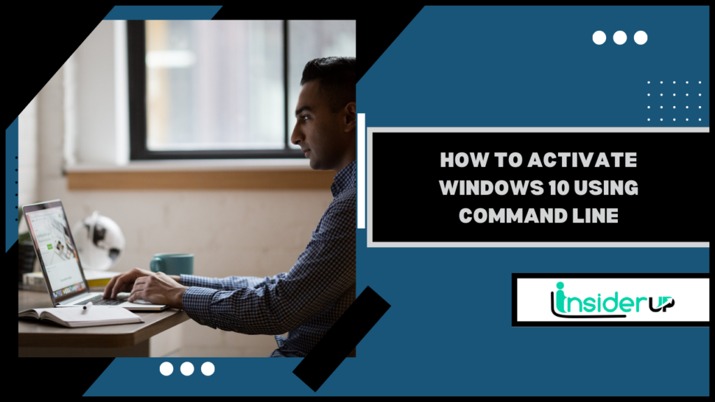 How To Activate Windows 10 Using Command Prompt In 20 6190