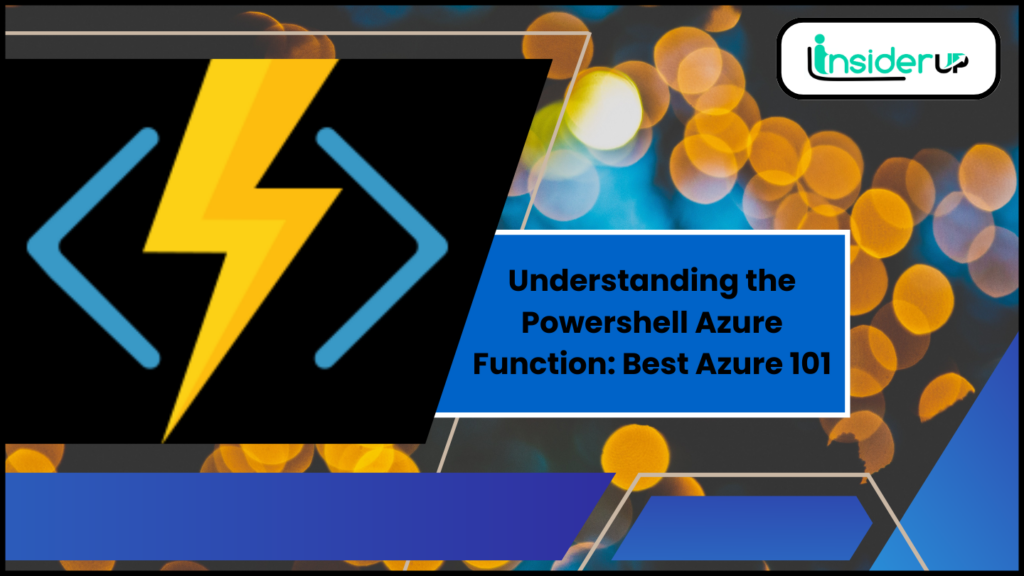 Understanding The Powershell Azure Function Best Azure 101understanding The Powershell Azure 7363