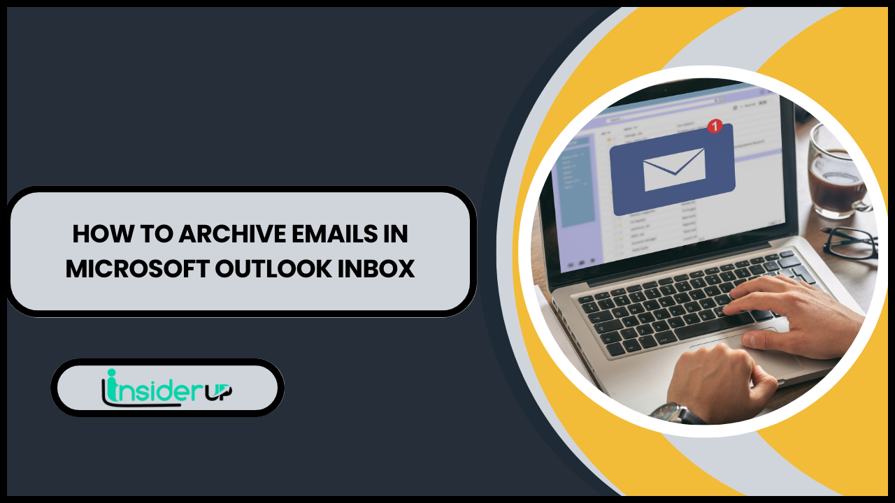 how-to-archive-emails-in-microsoft-outlook-inbox