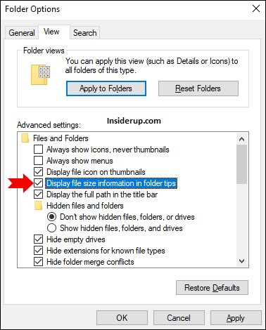 Check the box next to “Display file size information in folder tips.”