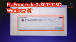 Fix Windows 10 Installation Error Code 0x8007025D