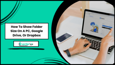 How To Show Folder Size On A PC, Google Drive, Or Dropbox
