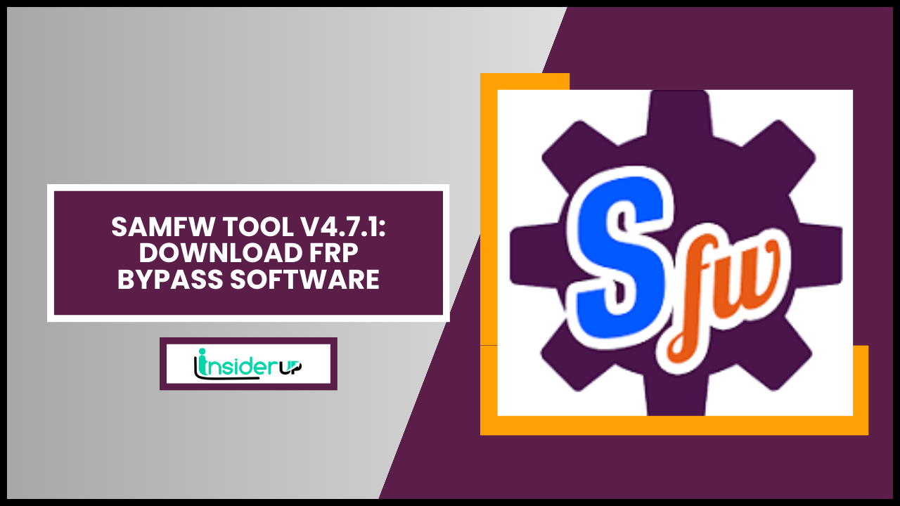 SamFw Tool V4 9 Download FRP Bypass Software SamFw Tool V4 9 Download FRP Bypass Software