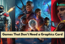 Games That Don't Need a Graphics Card