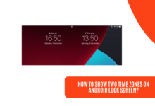 How to Show Two Time Zones on Android Lock Screen